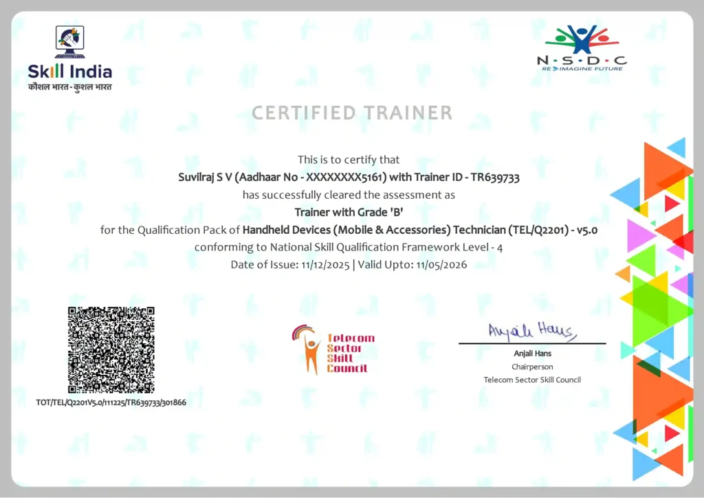 A certification document from Skill India confirming that Suvilraj S V has successfully cleared the assessment as a Trainer with Grade 'B' for the Handheld Devices (Mobile & Accessories) Technician qualification, conforming to National Skill Qualification Framework Level - 4. The certificate is issued by the Telecom Sector Skill Council, valid from 11/12/2025 to 11/05/2026